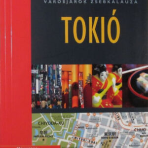 Városjárók zsebkalauza: Tokió
