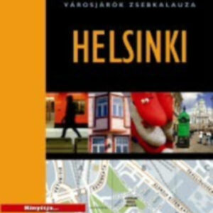 Városjárók zsebkalauza: Helsinki