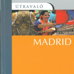 Madrid - Útravaló