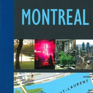 Montreal - városjárók zsebkalauza