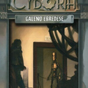 Cyboria - Galeno ébredése