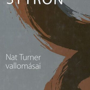 Nat Turner vallomásai /Szállítási sérült/