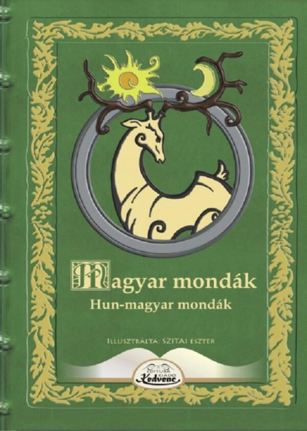 Magyar mondák: Hun-magyar mondák