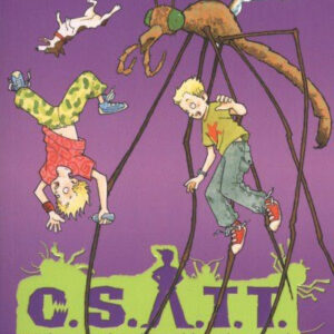 C.S.A.T.T. - Jó szúnyog a lószúnyog