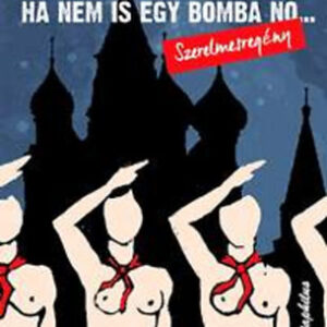 Ha nem is egy bomba nő