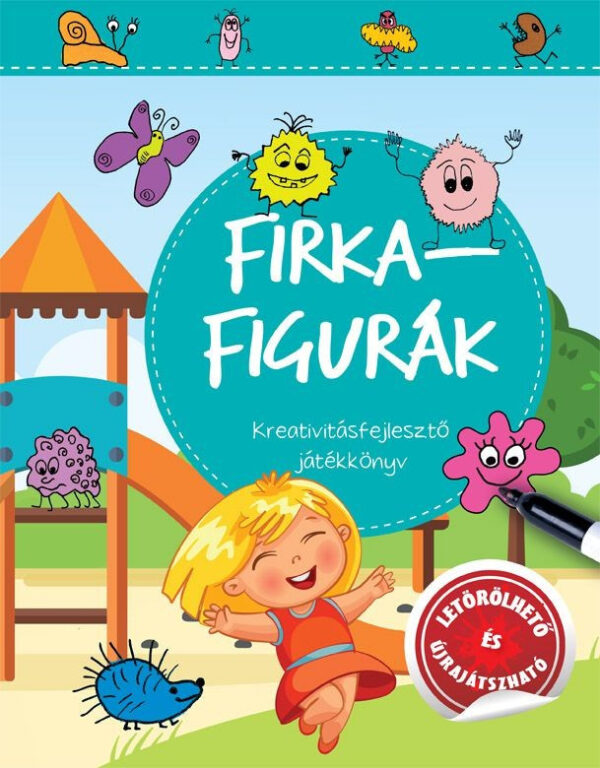 Firkafigurák - Kreativitásfejlesztő játékkönyv