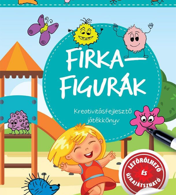 Firkafigurák – Kreativitásfejlesztő játékkönyv