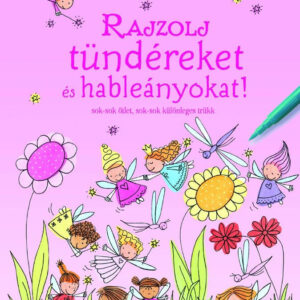 Rajzolj tündéreket és hableányokat!