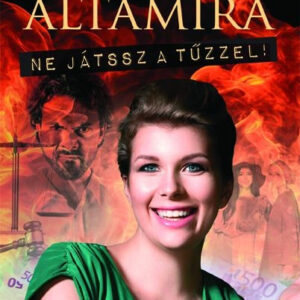 Ne játssz a tűzzel!