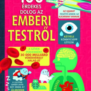 100 érdekes dolog az emberi testről