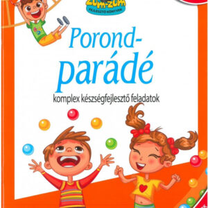 Porondparádé - Tudatos szülők