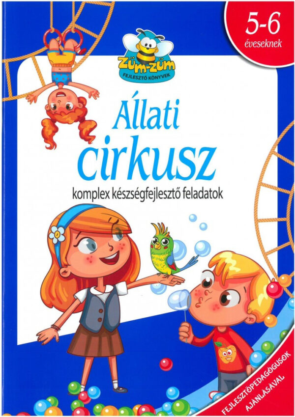 Állati cirkusz - Tudatos szülő