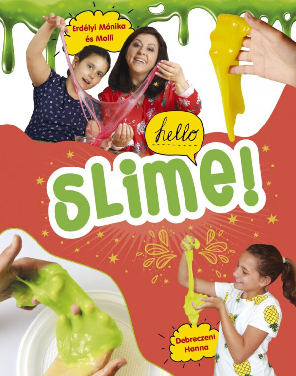 Slime!
