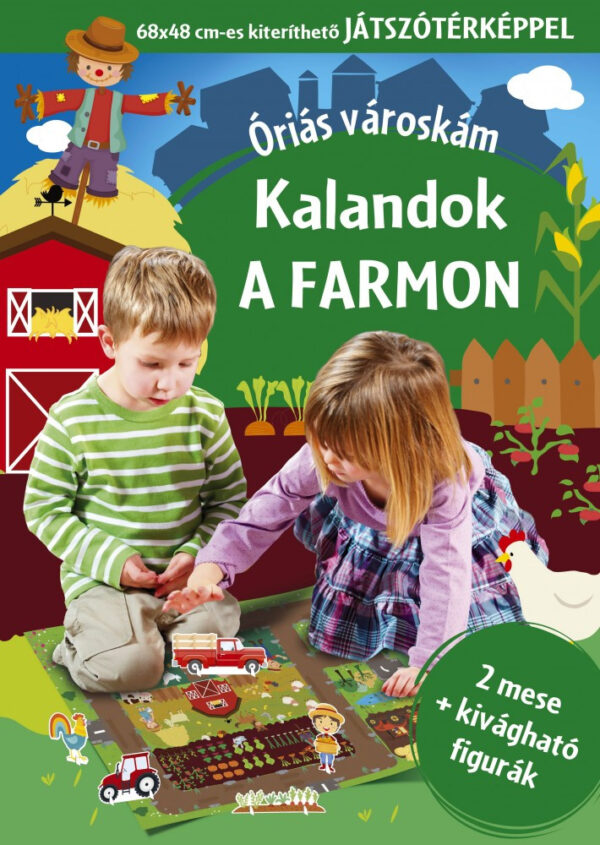 Óriás városkám - Kalandok a farmon