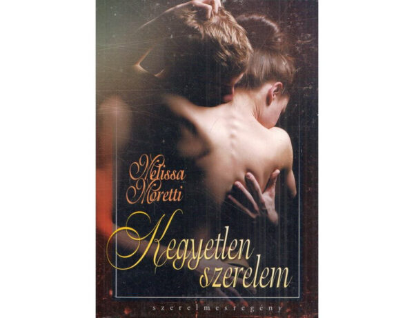 Kegyetlen szerelem