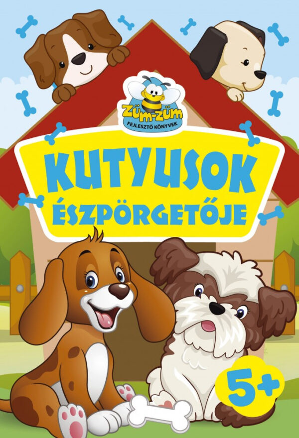 Kutyusok észpörgetője 5+
