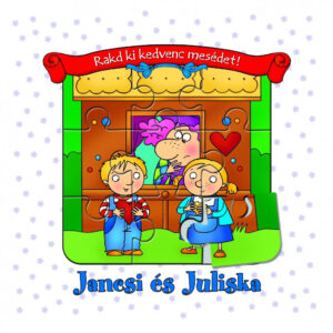 Rakd ki kedvenc mesédet! - Jancsi és Juliska