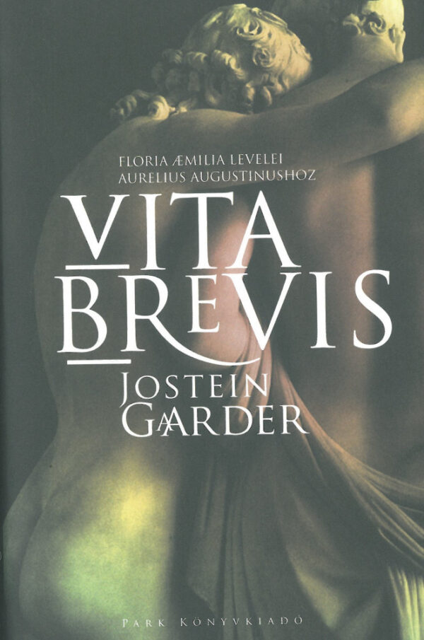 Vita Brevis - Floria Aemelia levelei Aurelius Augustinushoz