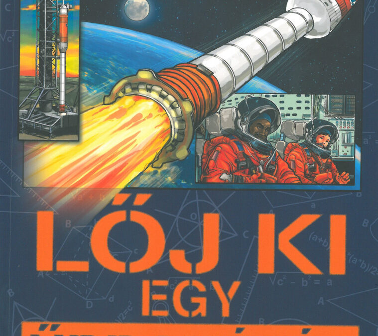 Lőj ki egy űrrakétát
