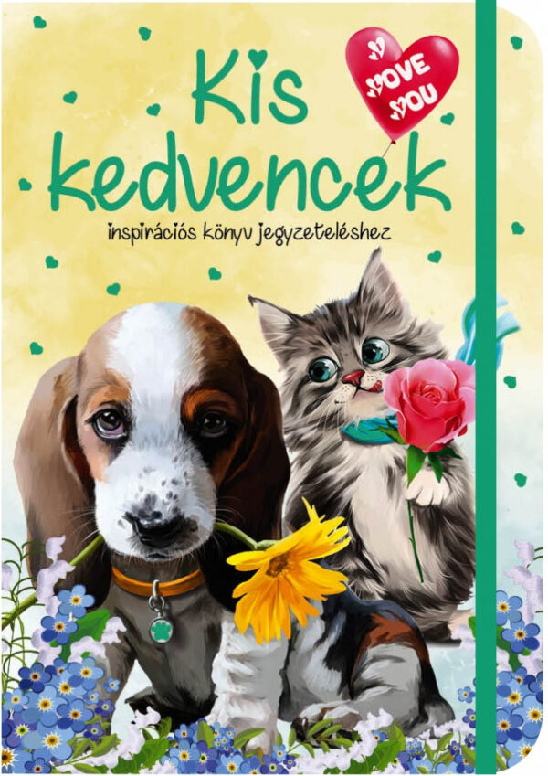 Kis kedvencek - Inspirációs könyv jegyzeteléshez / Gumiszalagos Inspirációs könyv /