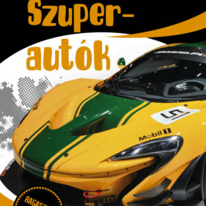 Szuperautók - Fantasztikus sportkocsik
