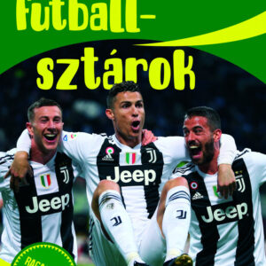 Futballsztárok - A világ legjobb focistái