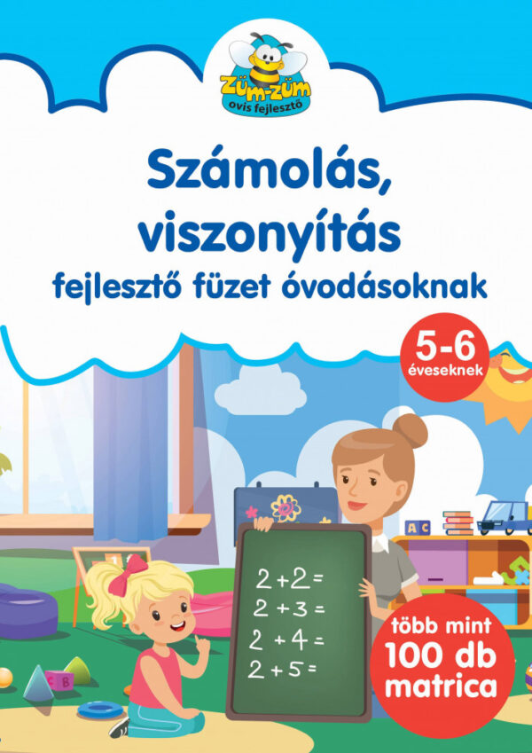 Számolás, viszonyítás - fejlesztő füzet óvodásoknak