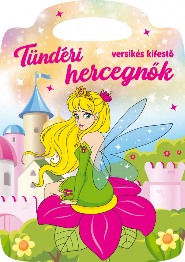 Tündéri hercegnők - versikés kifestő