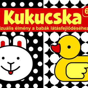 Kukucska - Vizuális élmény a babák látásfejlődéséhez