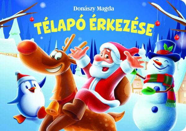 Télapó érkezése