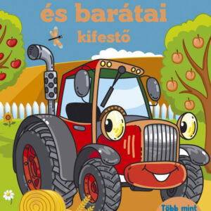 Traktorka és barátai - kifestő