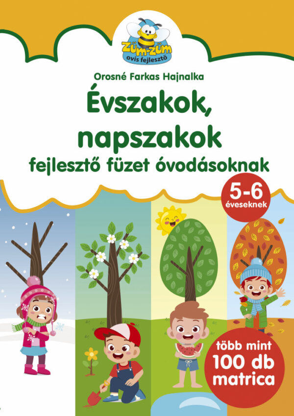 Évszakok, napszakok - fejlesztő füzet óvodásoknak