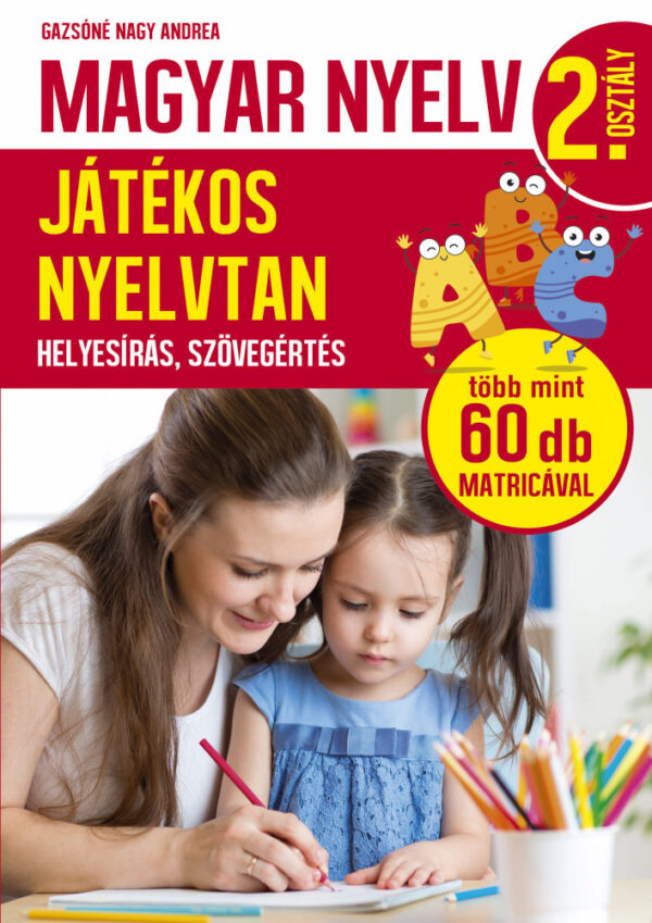 Magyar nyelv - Játékos nyelvtan - 2. osztály