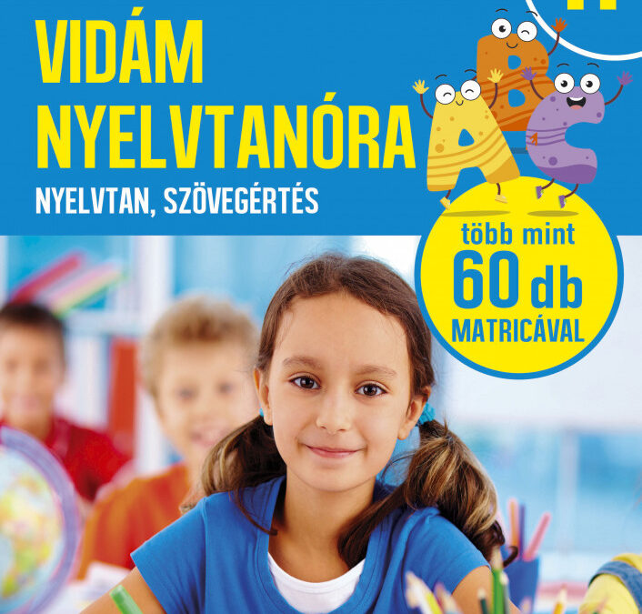 Magyar nyelv – Vidám nyelvtanóra – 4. osztály