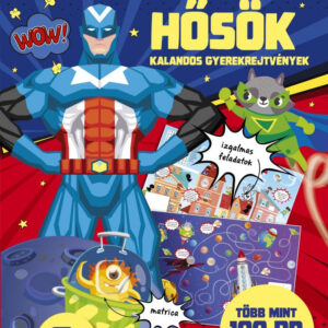 Szuperhősök - Kalandos gyerekrejtvények