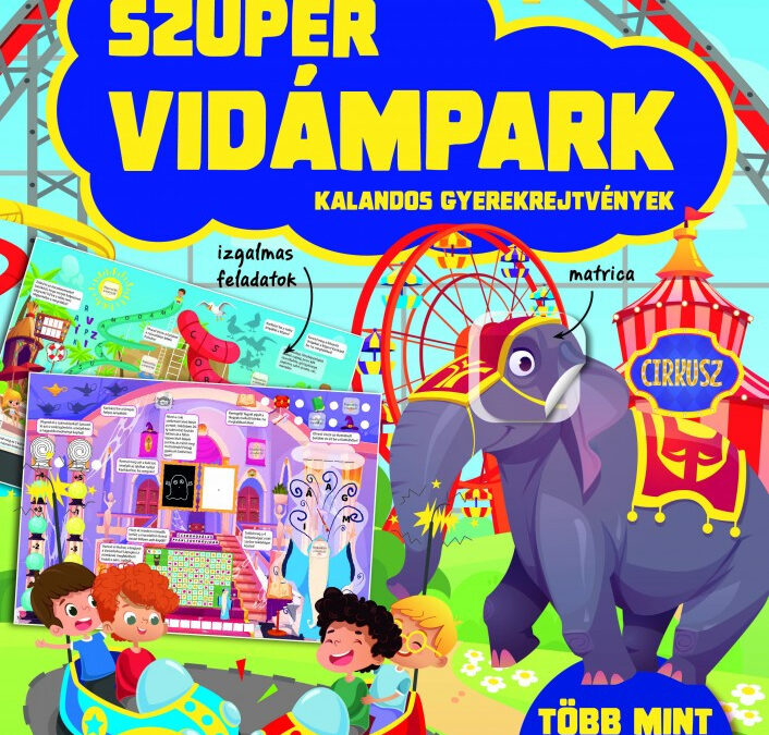 Szuper vidámpark – kalandos gyerekrejtvények