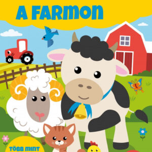 Cukiságok a farmon