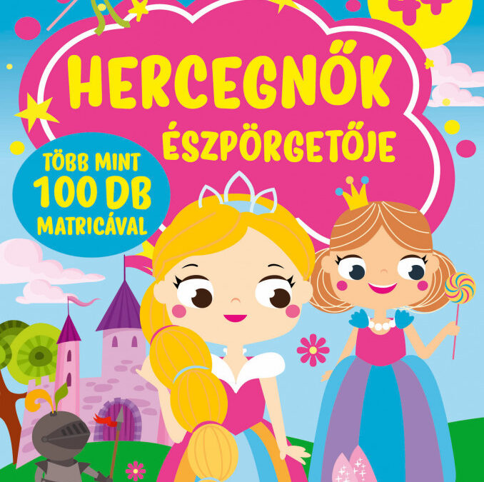 Hercegnők észpörgetője