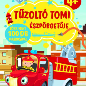 Tűzoltó Tomi észpörgetője 4+