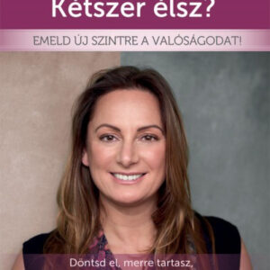 Kétszer élsz?