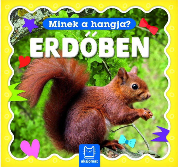 Minek a hangja? - Erdőben