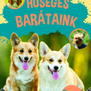 Hűséges barátaink - matricás ismeretterjesztő