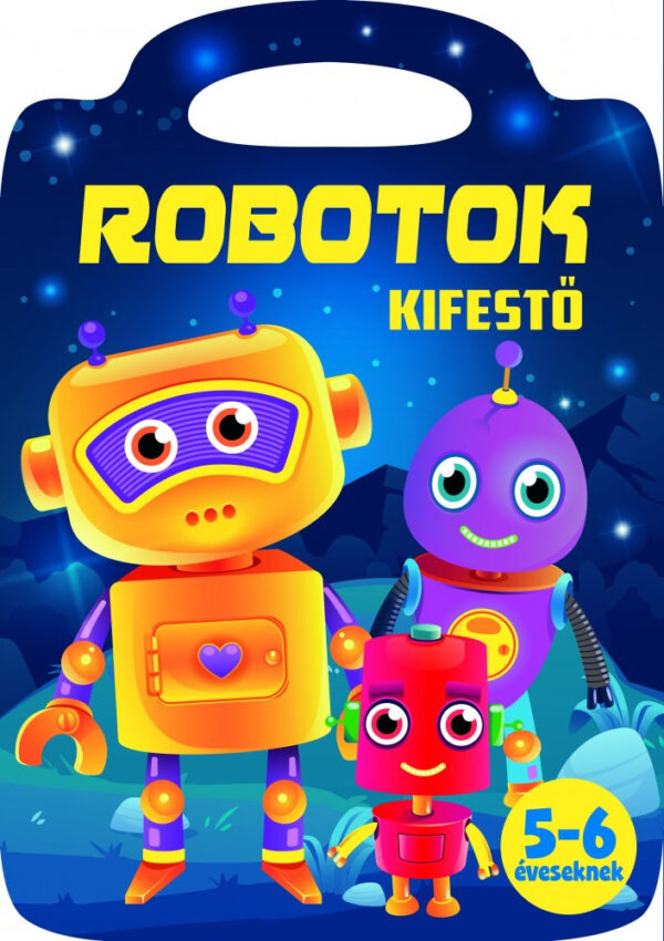 Robotok - kifestő