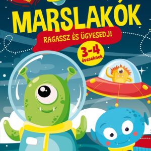 Marslakók - Ragassz és ügyesedj!