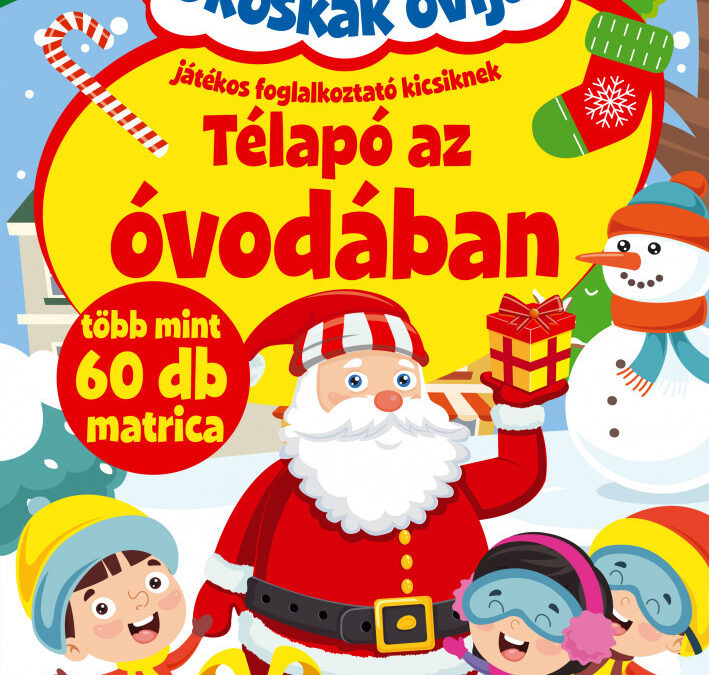 Okoskák Ovija – Télapó az óvodában