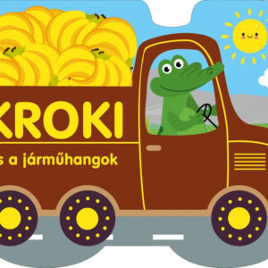 Kroki és a járműhangok