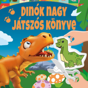 Dinók nagy játszós könyve