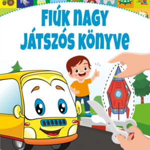 Fiúk nagy játszós könyve