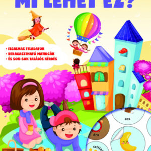 Mi lehet ez? - Találós kérdések matricás füzete