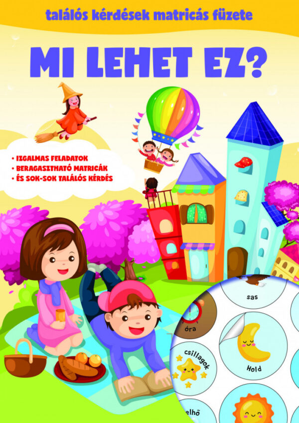 Mi lehet ez? - Találós kérdések matricás füzete